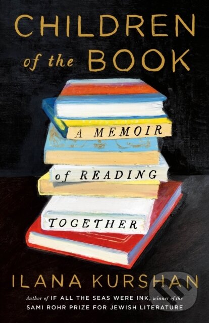 Levně Children of the Book (A Memoir of Reading Together) - kniha z kategorie Zdravie a životný štýl