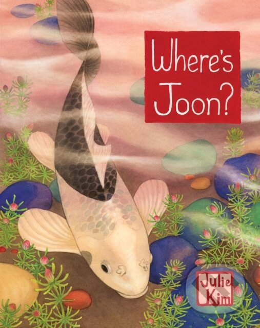Kniha: Where's Joon? (Julie Kim). , 2023