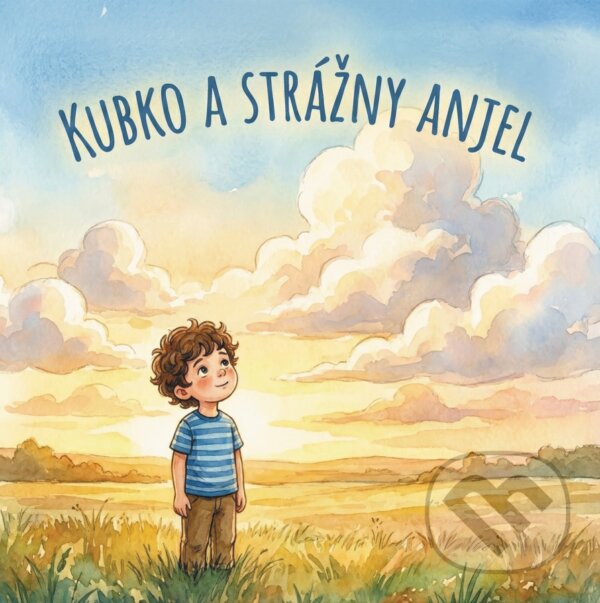 Levně Kubko a strážny anjel - Peter Bátor - kniha z kategorie Rozprávky
