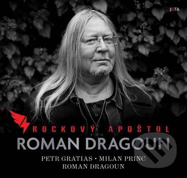 Levně Roman Dragoun. Rockový apoštol - Roman Dragoun - kniha z kategorie Životopisy