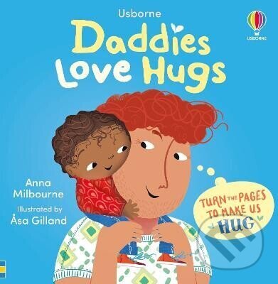 Levně Daddies Love Hugs - - - kniha z kategorie Pre deti a mládež