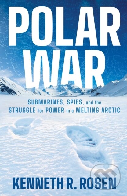 Levně Polar War - Kenneth Rosen - kniha z kategorie Politológia a politika