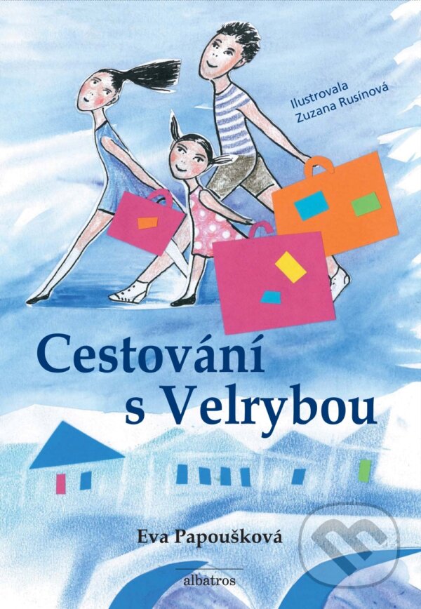 E-kniha: Cestování s Velrybou (Eva Papoušková). Albatros SK, 2026