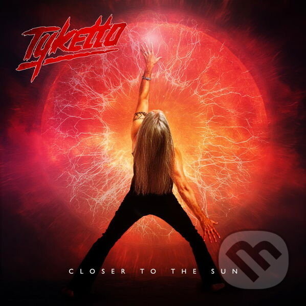 Levně Tyketto: Closer To The Sun - Tyketto