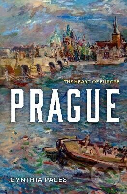 Levně Prague - Cynthia Paces - kniha z kategorie História