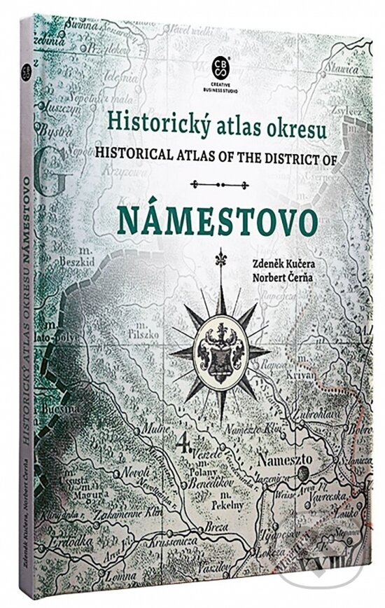 Levně Historický atlas okresu Námestovo - Zdeněk Kučera, Norbert Čerňa - kniha z kategorie Obrazové publikácie