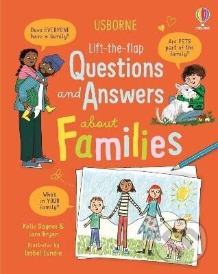 Levně Lift-the-flap Questions and Answers about Families