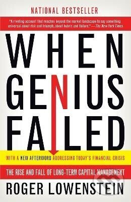 Kniha: When Genius Failed (-). Random House, 2001