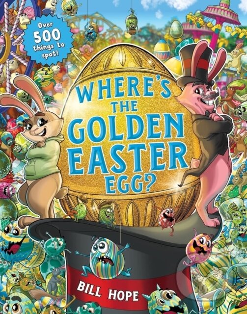 Levně Where's the Golden Easter Egg? - Bill Hope - kniha z kategorie Beletria