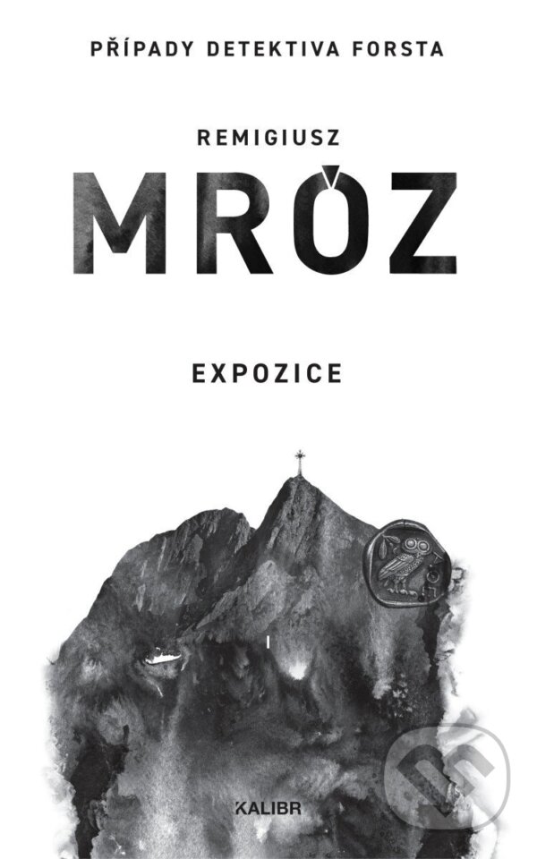 Expozice - Remigiusz Mróz