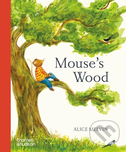 Levně Mouses Wood - Alice Melvin