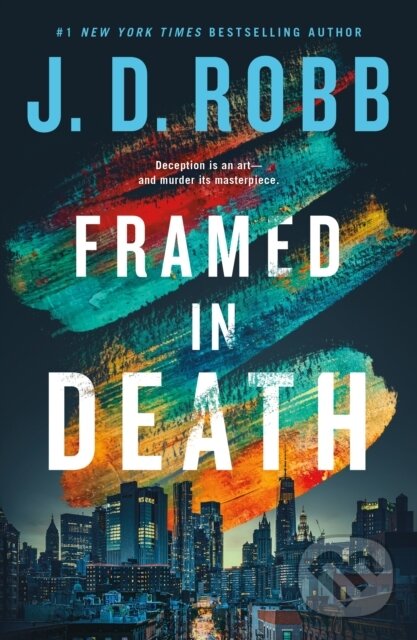 Framed in Death - J. D. Robb