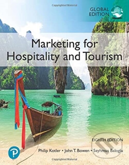 Levně Marketing for Hospitality and Tourism, Global Edition - kniha z kategorie Biznis a manažment