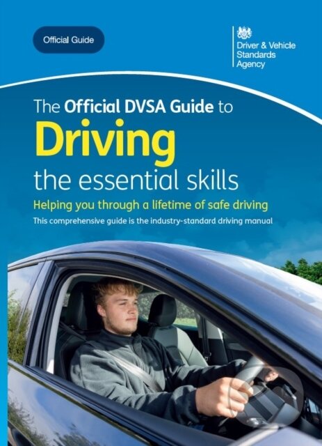 Levně The official DVSA guide to driving: the essential skills - kniha z kategorie Zdravie a životný štýl