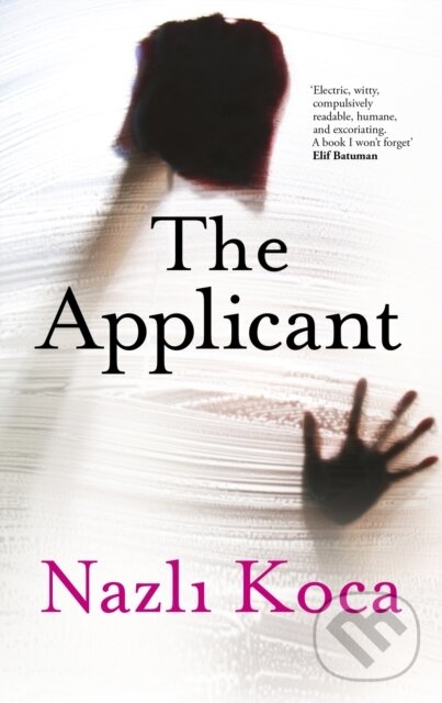 Kniha: The Applicant (Nazli Koca). Corsair, 2023