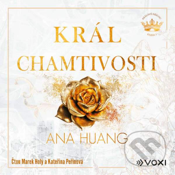 Audiokniha: Král chamtivosti (Ana Huang). Voxi, 2026