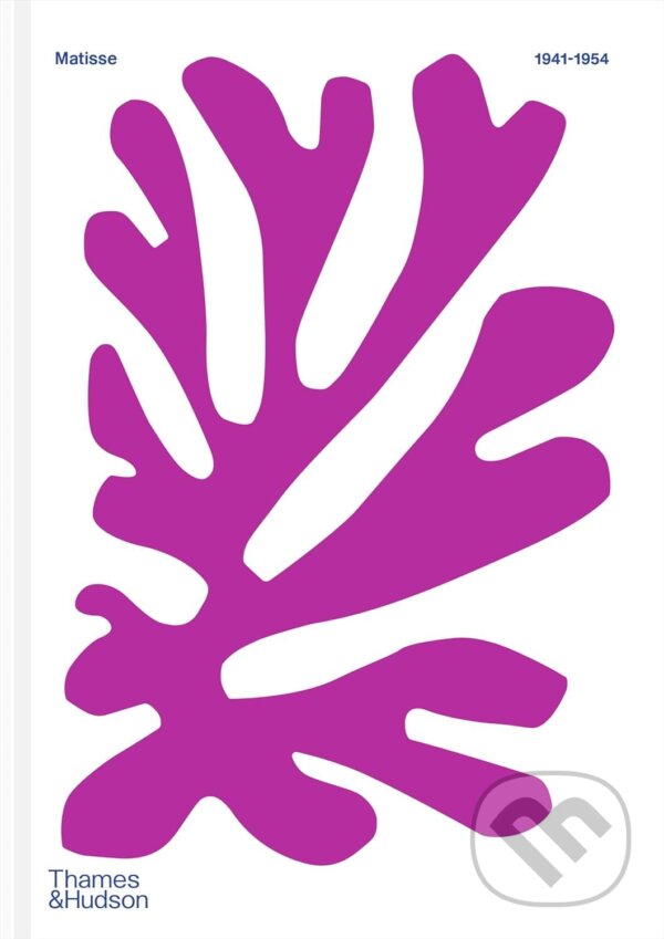 Levně Colour Unbound: Henri Matisse 1941–1954 - Alix Agret - kniha z kategorie Maliarstvo a sochárstvo