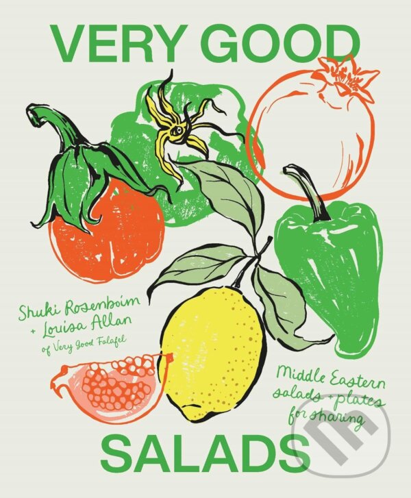 Kniha: Very Good Salads (Shuki Rosenboim). Smith Street Books, 2026