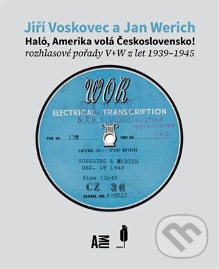Levně Haló, Amerika volá Československo! - Jiří Voskovec