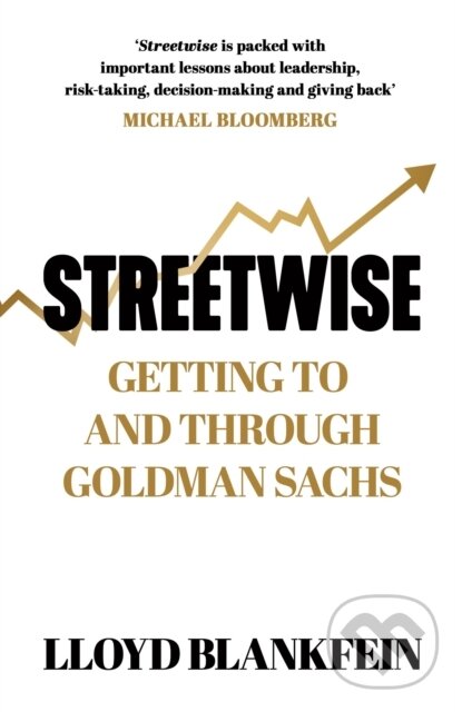 Levně Streetwise (Lessons From a Life at Goldman Sachs) - Lloyd Blankfein - kniha z kategorie Podnikanie