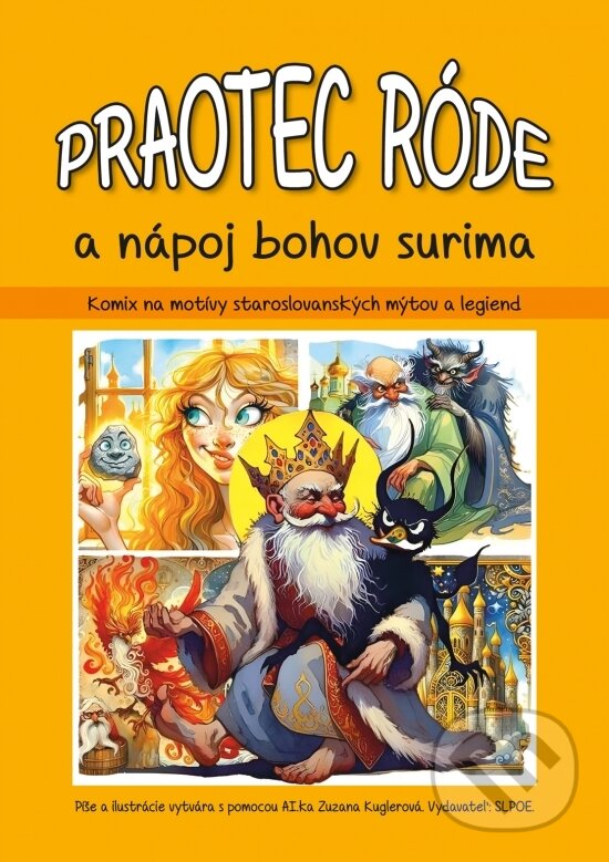 Levně Praotec Rode a napoj bojov Surima - Zuzana Kuglerová - kniha z kategorie Komiksy