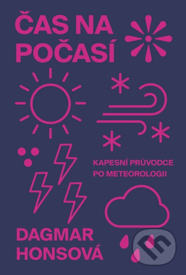 Levně Čas na počasí - Dagmar Honsová - kniha z kategorie Meteorológia