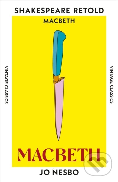 Macbeth (Macbeth, Retold) - Jo Nesbo