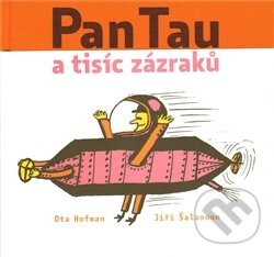 Levně Pan Tau a tisíc zázraků - Ota Hofman - kniha z kategorie Film