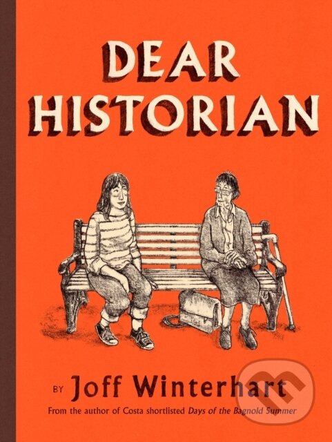 Levně Dear Historian - Joff Winterhart