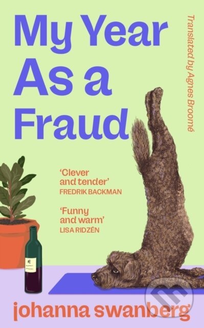 Levně My Year As A Fraud - Johanna Swanberg - kniha z kategorie Beletria