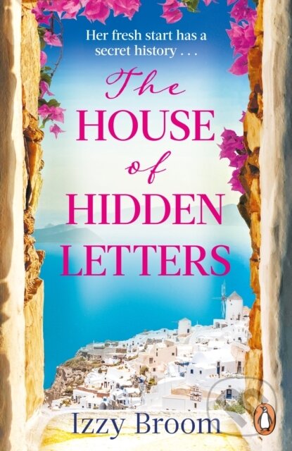 The House of Hidden Letters - Izzy Broom