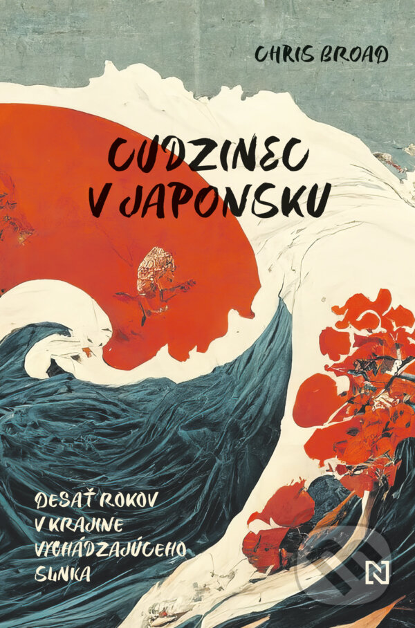 Kniha: Cudzinec v Japonsku (Chris Broad). N Press, 2026