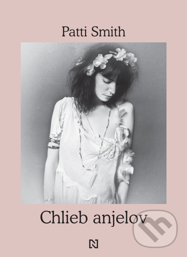 Levně Chlieb anjelov - Patti Smith - kniha z kategorie Životopisy