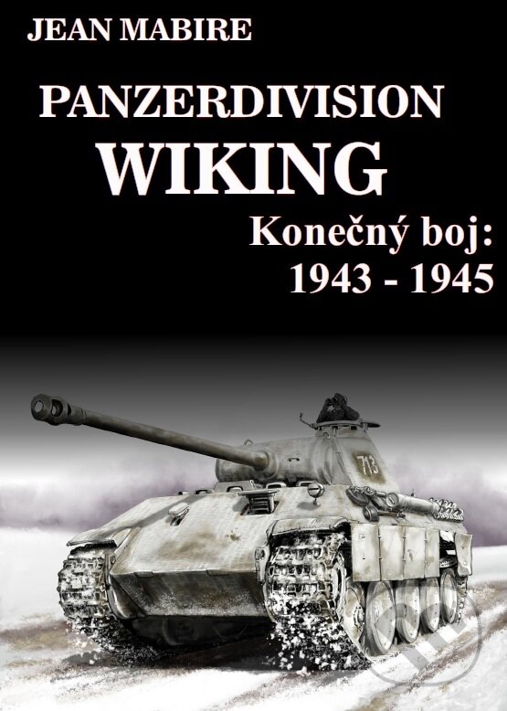 Levně Panzerdivision Wiking - Jean Mabire - kniha z kategorie Reportáže a publicistika