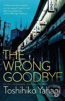 Levně Wrong Goodbye - -