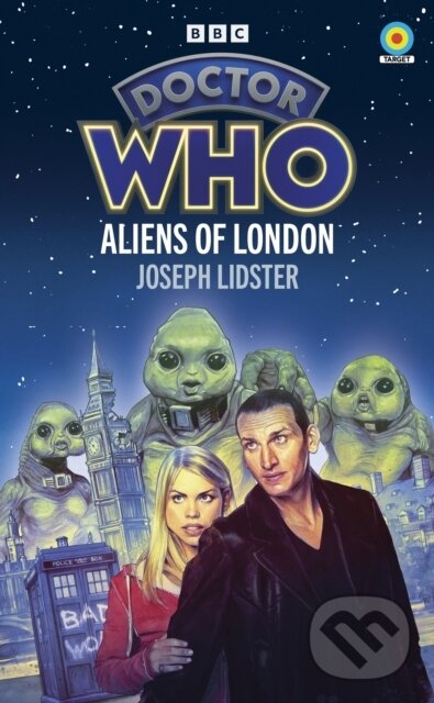 Levně Doctor Who: Aliens of London - Joseph Lidster