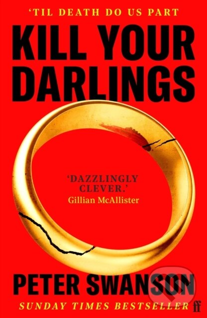 Levně Kill Your Darlings - Peter Swanson - kniha z kategorie Thrillery