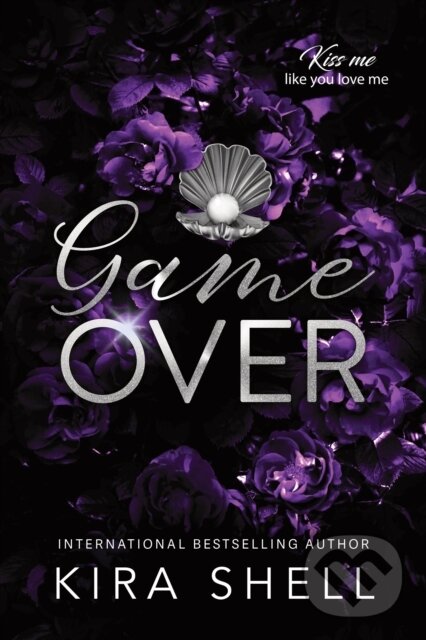 Levně Game Over - Kira Shell - kniha z kategorie Thrillery