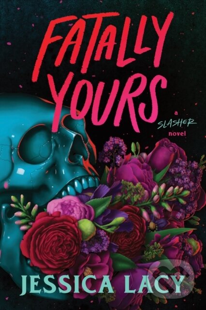 Levně Fatally Yours - Jessica Lacy