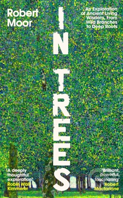 Kniha: In Trees (Robert Moor). Penguin Books, 2026