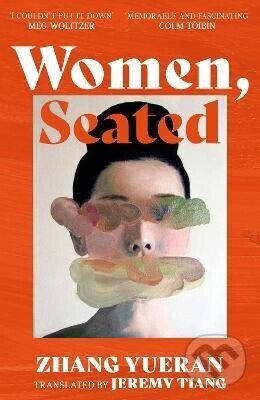 Levně Women, Seated - Zhang Yueran - kniha z kategorie Spoločenská beletria