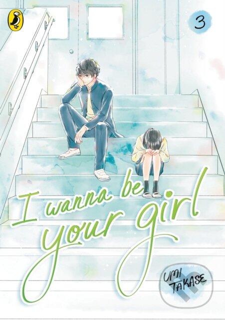 Levně I Wanna Be Your Girl Vol. 3 - Umi Takase - kniha z kategorie Psychológia