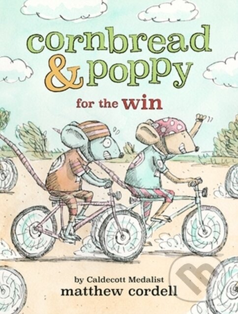 Kniha: Cornbread & Poppy for the Win (Matthew Cordell). Little, Brown Young Readers, 2024