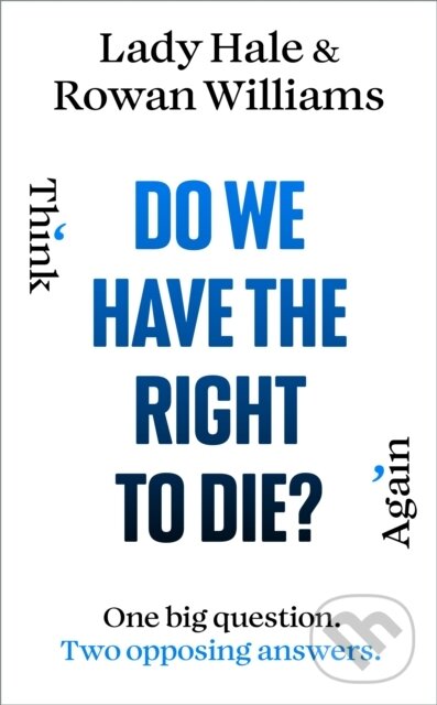 Levně Do We Have the Right to Die - Lady Hale