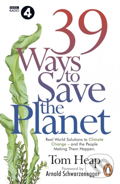 Levně 39 Ways to Save the Planet - Tom Heap
