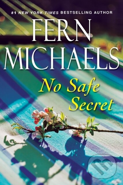 Levně No Safe Secret - Fern Michaels - kniha z kategorie Romantika
