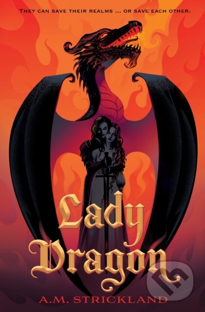 Kniha: Lady Dragon (A.M. Strickland). Feiwel and Friends, 2025