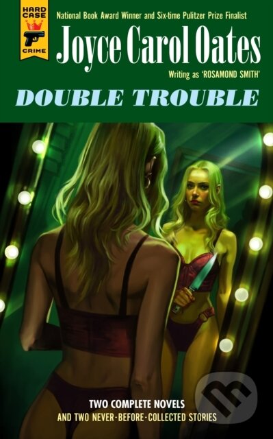 Levně Double Trouble - Joyce Carol Oates - kniha z kategorie Thrillery