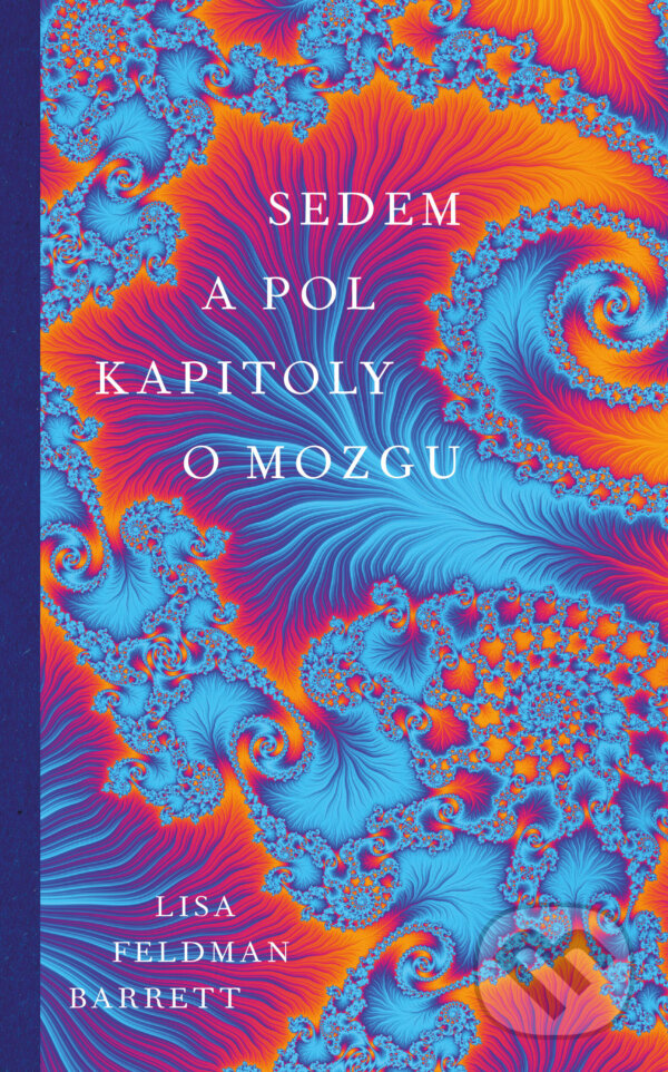 E-kniha: Sedem a pol kapitoly o mozgu (Lisa Feldman Barrett). Slovart, 2026