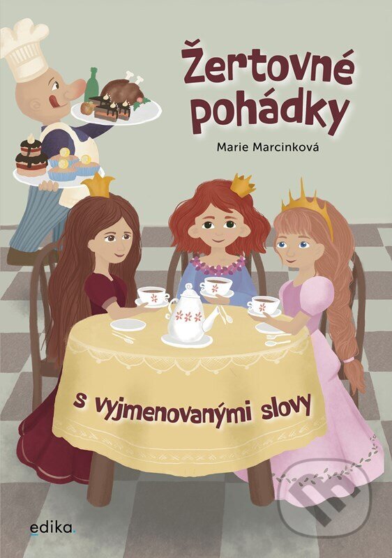 Levně Žertovné pohádky s vyjmenovanými slovy - Marie Marcinková, Štěpánka Rolniková (ilustrátor) - kniha z kategorie Rozprávky